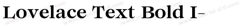 Lovelace Text Bold I字体转换